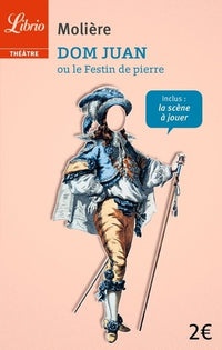 Dom Juan: Ou Le Festin de pierre