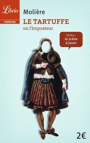 Le Tartuffe, ou l'Imposteur