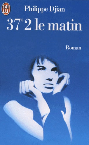 37,2° le matin