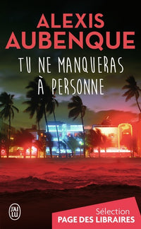 Tu ne manqueras à personne: Une enquête à Pacific View