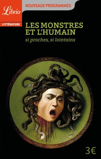 Les Monstres et l'Humain: Si proches, si lointains