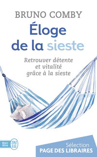 Eloge de la sieste: Retrouver détente et vitalité grâce à la sieste