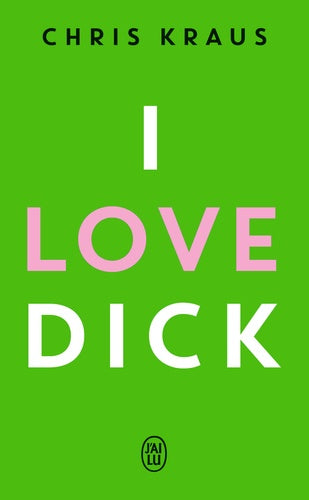I Love Dick