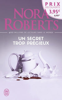 Un secret trop précieux