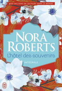 L'hôtel des souvenirs: L'intégrale