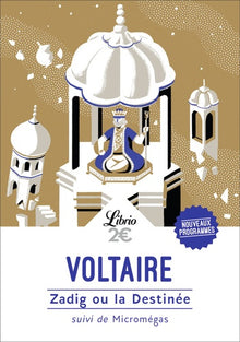 Zadig ; Candide ; Micromégas