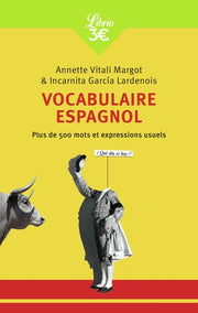 Vocabulaire espagnol: Plus de 500 mots et expressions usuels