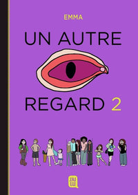 Un autre regard - tome 2