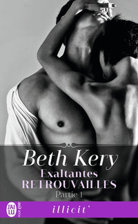 Exaltantes retrouvailles