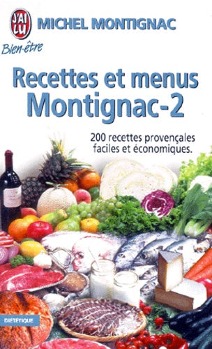 Recettes et menus Montignac, tome 2