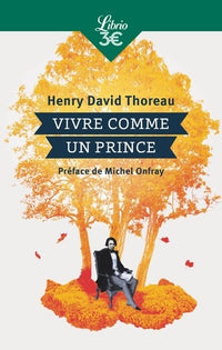 vivre comme un prince