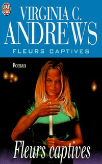 Fleurs captives