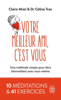 Votre meilleur ami, c'est vous