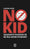 No Kid