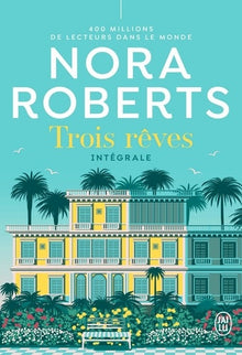 Trois rêves