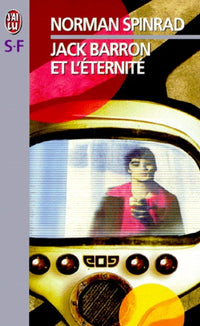 Jack Barron et l'Eternité