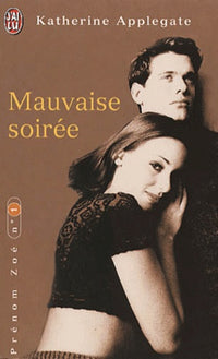 Mauvaise soirée