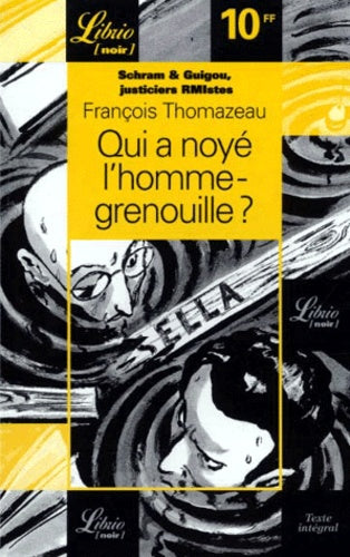 Qui a noyé l'homme-grenouille
