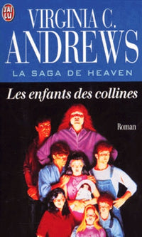 La Saga de Heaven : les enfants des collines