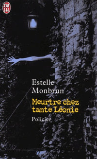 Meurtre chez tante Léonie