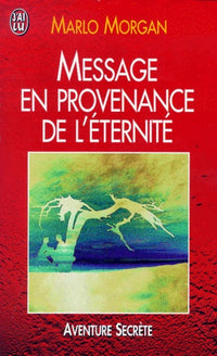 Message en provenance de l'éternité