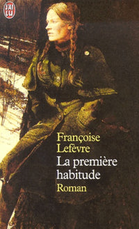 La première habitude