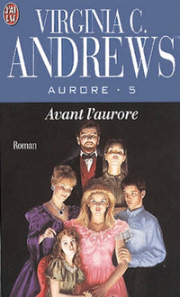 Aurore, tome 5 : Avant l'aurore