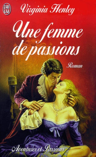 Une femme de passions