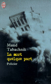 La Mort quelque part