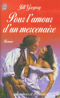 Pour l'amour d'un mercenaire