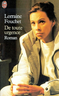 De toute urgence