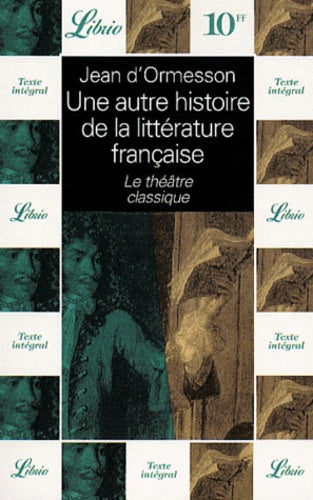 Une autre histoire de la littérature française, tome 2