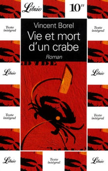 Vie et mort d'un crabe