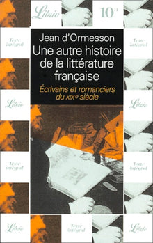 Autre histoire de la littérature française - Écrivains romanciers du XIXe