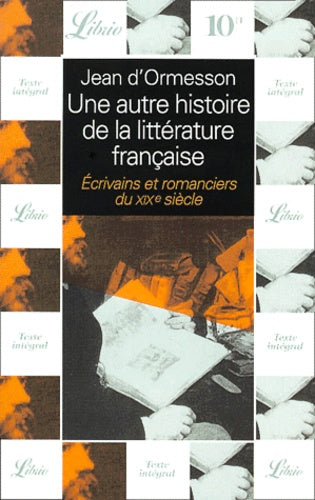 Autre histoire de la littérature française - Écrivains romanciers du XIXe