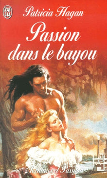 Passion dans le bayou
