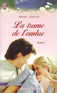 La Trame de l'ombre