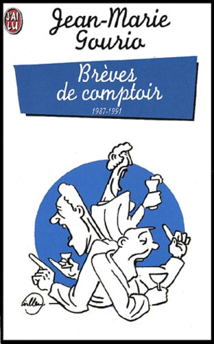 Brèves de comptoir, 1987-1991