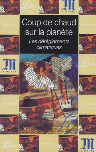 Coup de chaud sur la planète