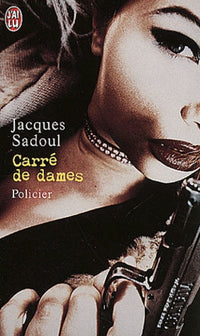 Carré de dames : Une aventure de Carol Evans