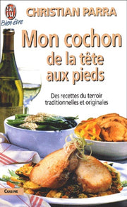 Mon cochon de la tête aux pieds