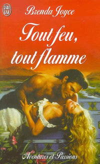 Tout feu, tout flamme
