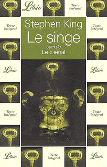 Le singe, suivi de : Le chenal