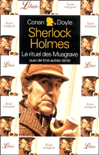 Quatre aventures de sherlock holmes - le rituel des musgrave
