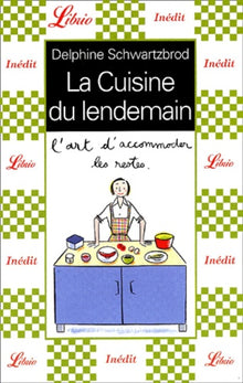La cuisine du lendemain