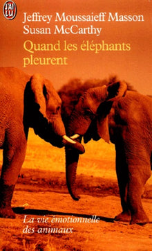 Quand les éléphants pleurent