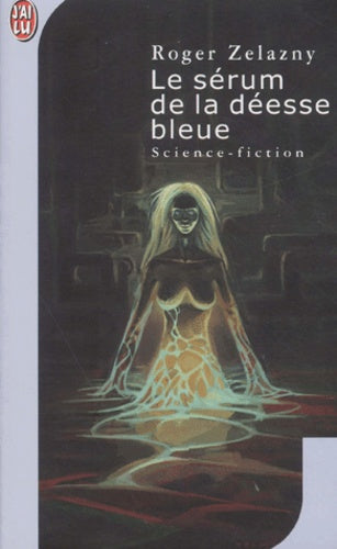 Le sérum de la déesse bleue