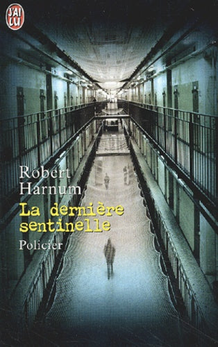 La Dernière Sentinelle