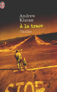 A la trace