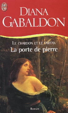 Le chardon et le tartan, tome 1 : La porte de pierre